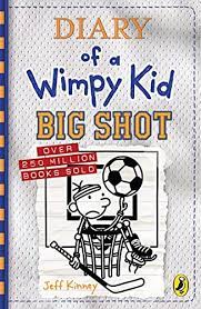 Diary Of A Wimpy Kid: Big Shot (Book 16)